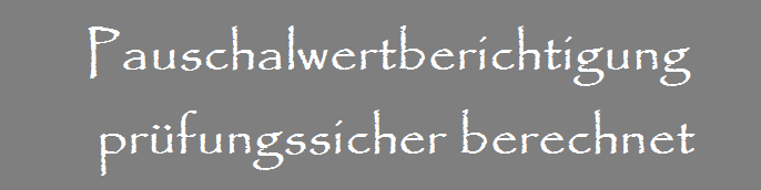 Pauschalwertberichtigung richtig berechnen